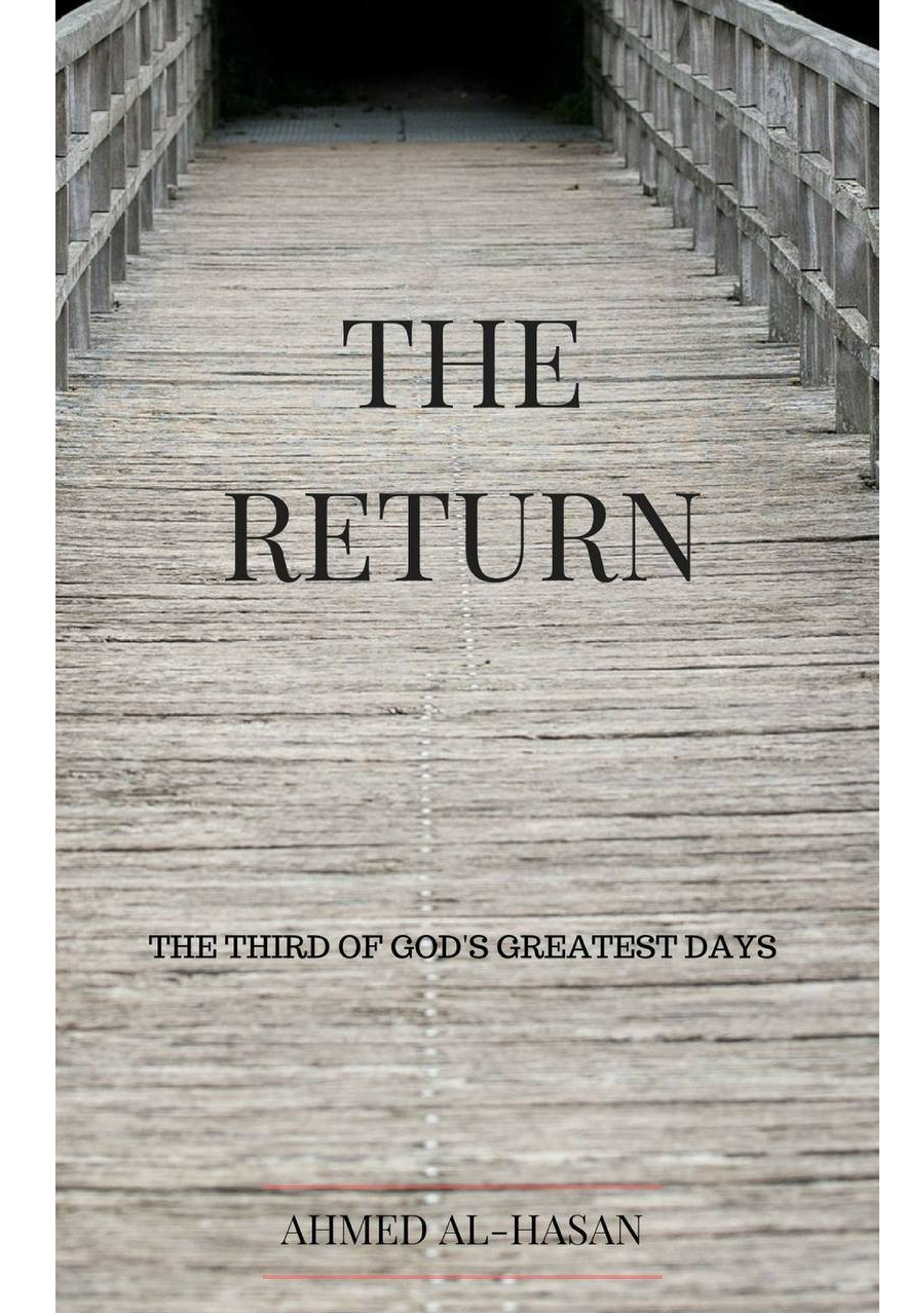 The Return the third of God’s greatest day 