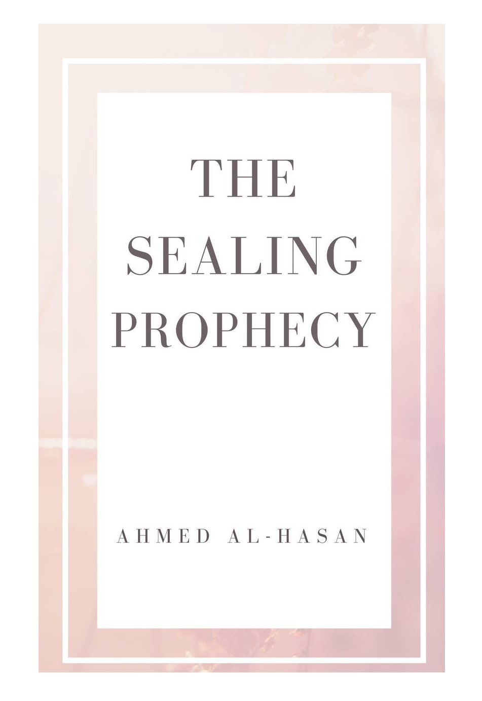 The Sealing Prophecy